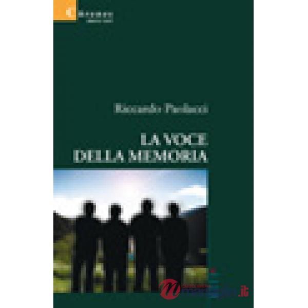 Voce della memoria (La)
