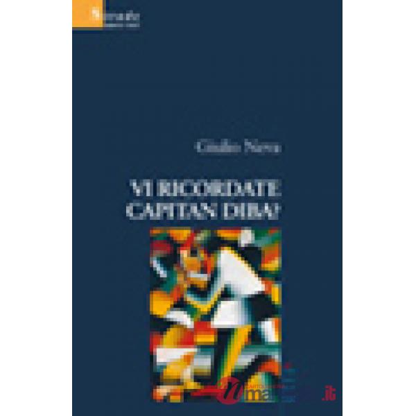 Vi ricordate Capitan Diba?