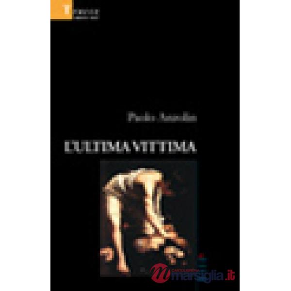 Ultima vittima (L')
