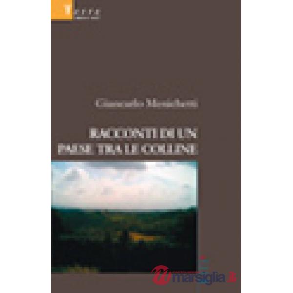 Racconti di un paese tra le colline