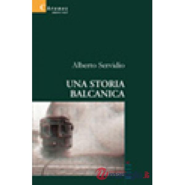 Storia balcanica (Una)