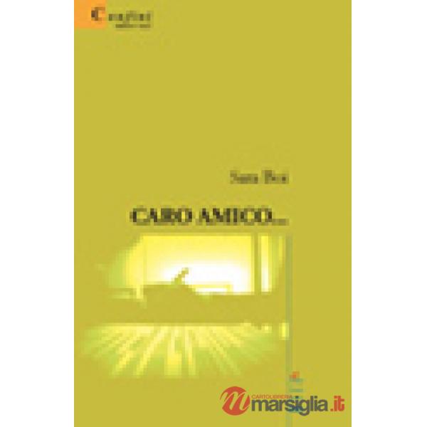 Caro amico...
