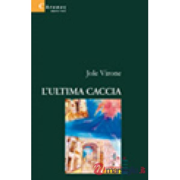 Ultima caccia (L')