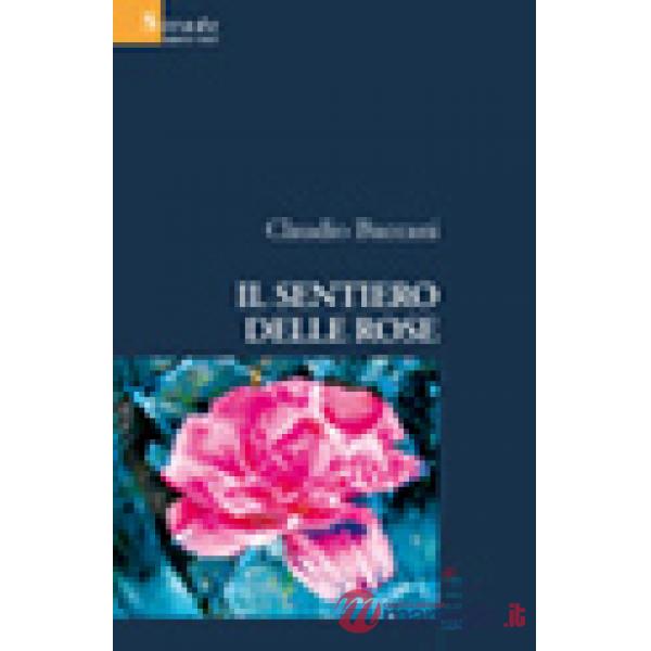 Sentiero delle rose (Il)