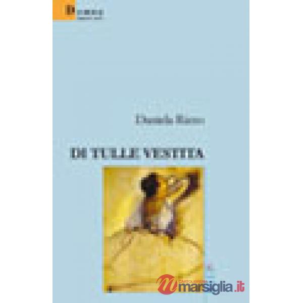 Di tulle vestita