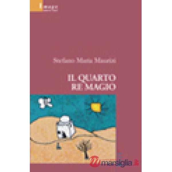 Quarto re magio (Il)