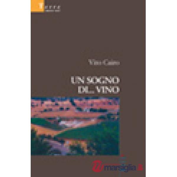 Sogno di... vino (Un)