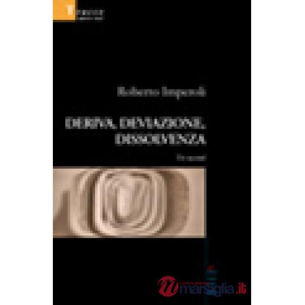 Deriva, deviazione, dissolvenza