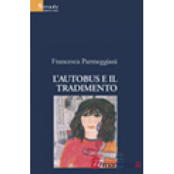 Autobus e il tradimento (L')