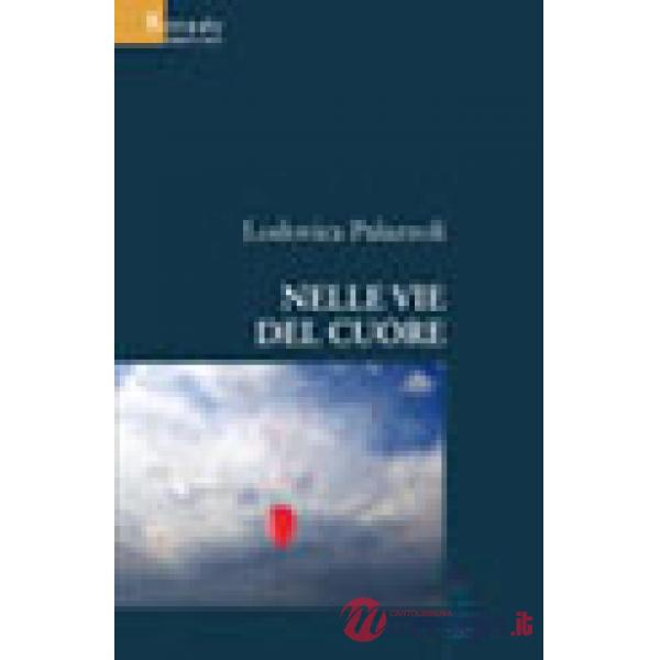 Nelle vie del cuore