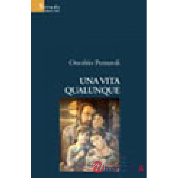 Vita qualunque (Una)