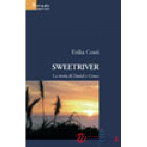 Sweetriver. La storia di Daniel e Grace