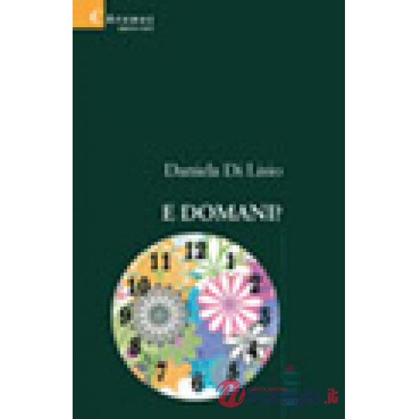 E domani?