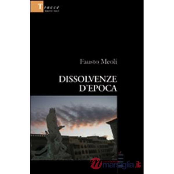 Dissolvenze d'epoca