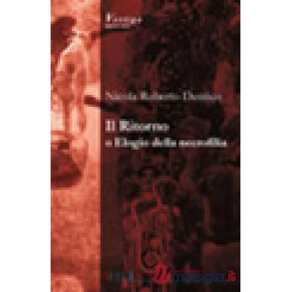 Ritorno o elogio della necrofilia (Il)