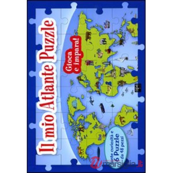 Mio atlante puzzle. Libro puzzle. Ediz. illustrata (Il)