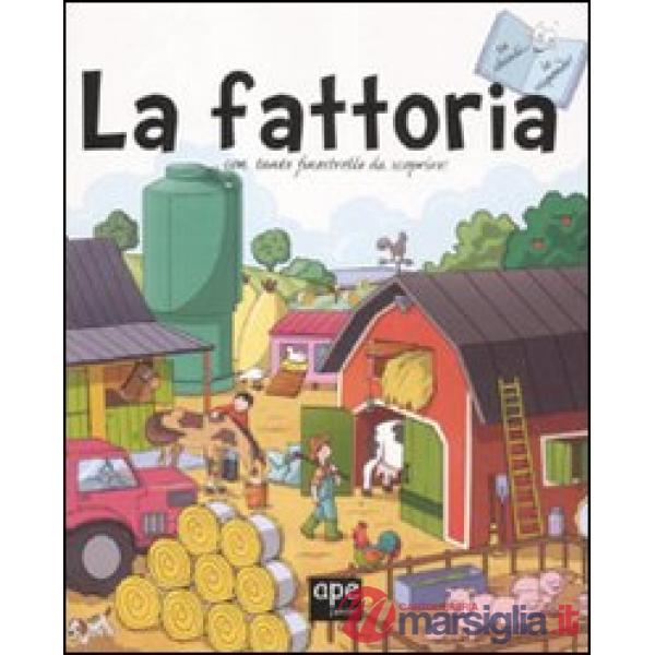 Fattoria. Tu chiedi... io rispondo! Ediz. illustrata (La)