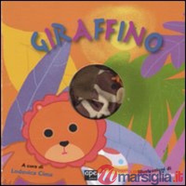Giraffino. Ediz. illustrata