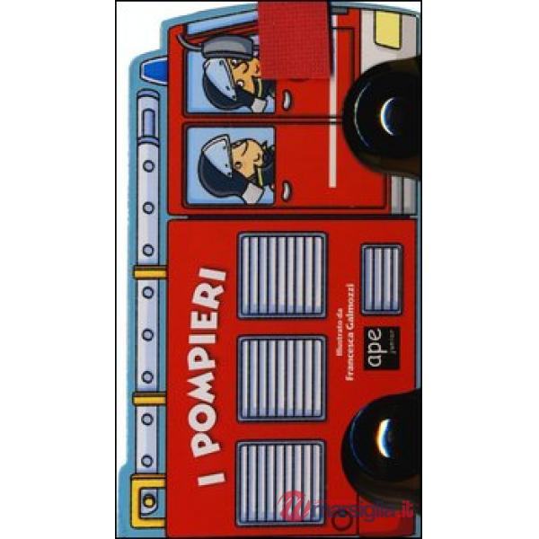Vigili del fuoco. Libro macchinina