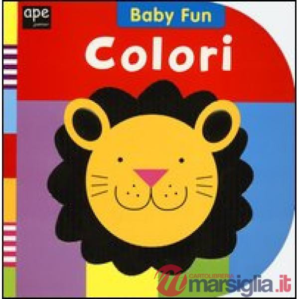 Colori. Ediz. illustrata (I)