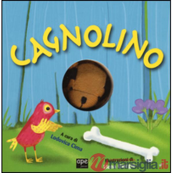 Cagnolino. Libri pupazzo. Ediz. illustrata