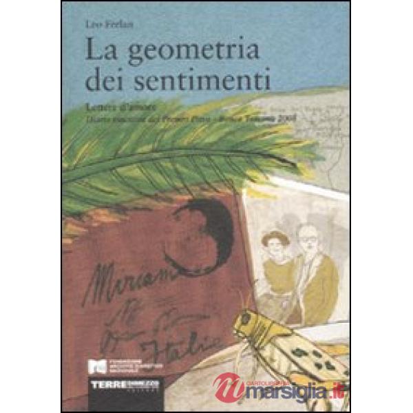 Geometria dei sentimenti. Lettere d'amore (La)