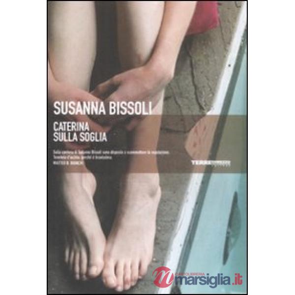 Caterina sulla soglia