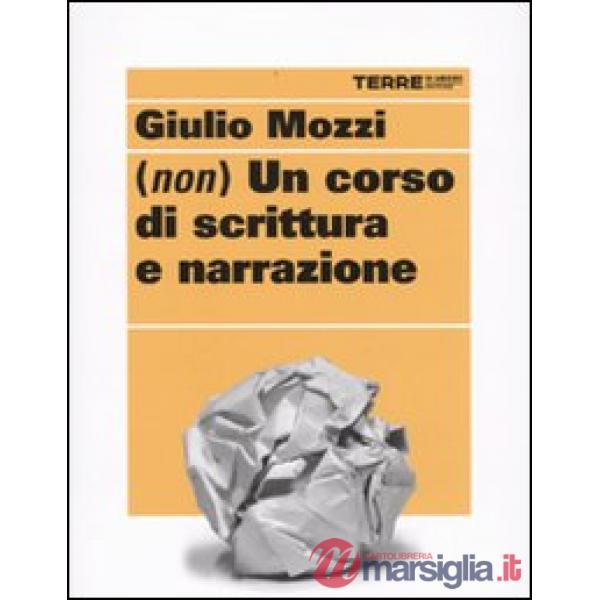 (Non) un corso di scrittura e narrazione