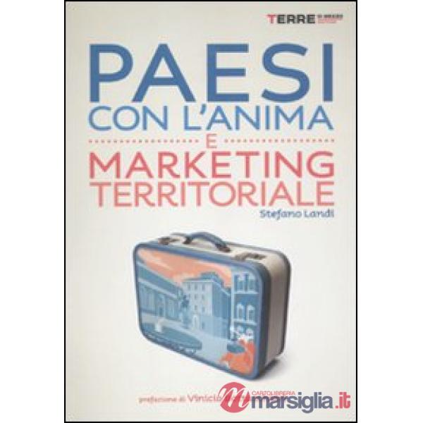 Paesi con l'anima e marketing territoriale