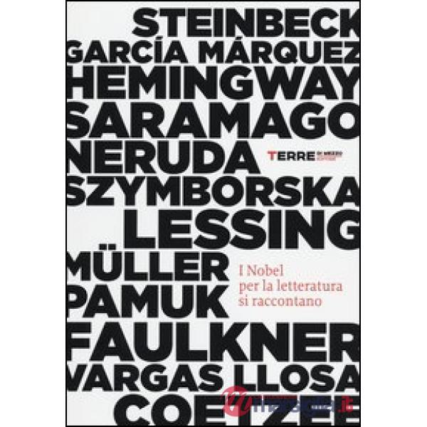 Nobel per la letteratura si raccontano (I)