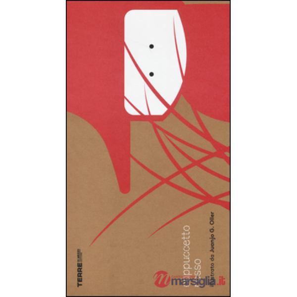 Cappuccetto rosso. Ediz. illustrata