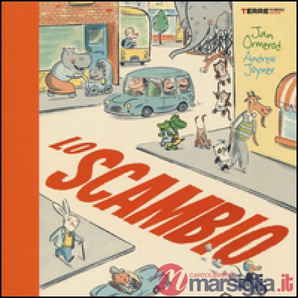 Scambio. Ediz. illustrata (Lo)