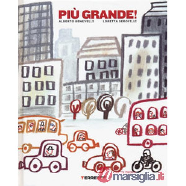 Più grande! Ediz. a colori