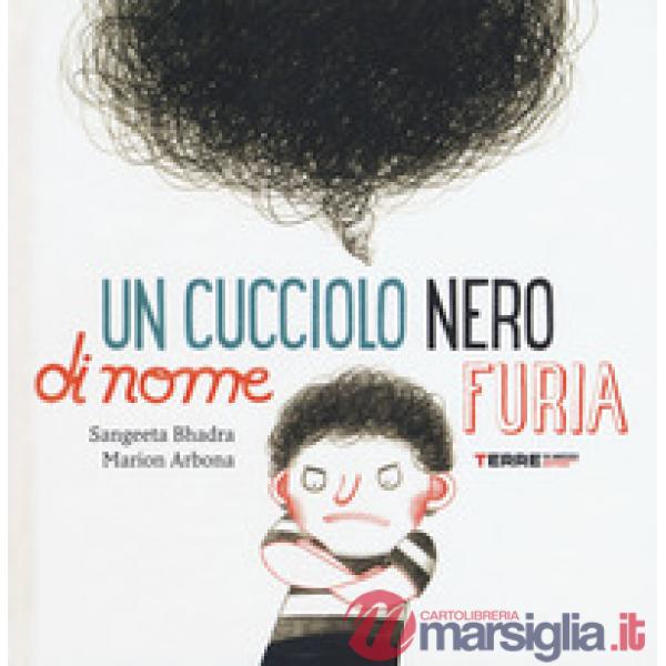 Cucciolo nero di nome Furia. Ediz. a colori (Un)