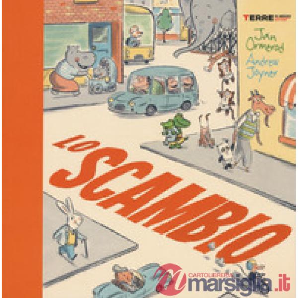 Scambio. Ediz. a colori (Lo)