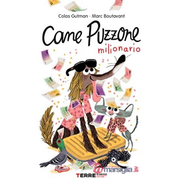Cane Puzzone milionario