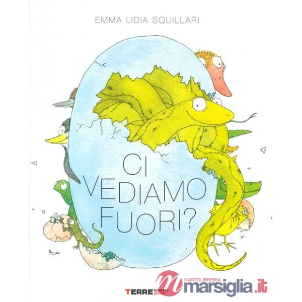 Ci vediamo fuori? Ediz. a colori