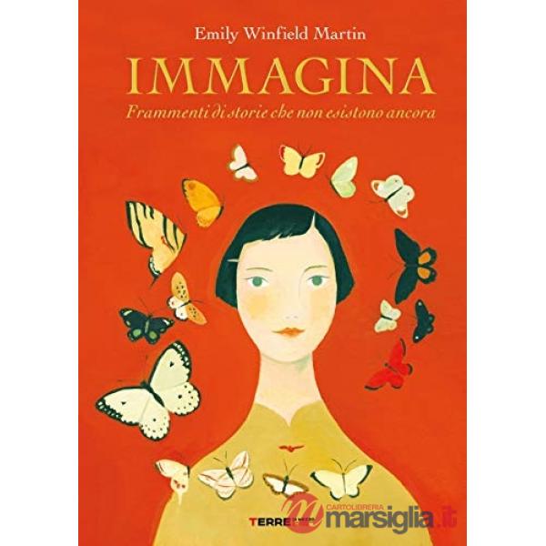 Immagina. Frammenti di storie che non esistono ancora