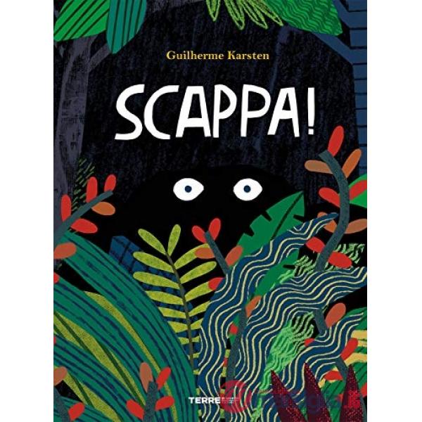 Scappa! Ediz. a colori