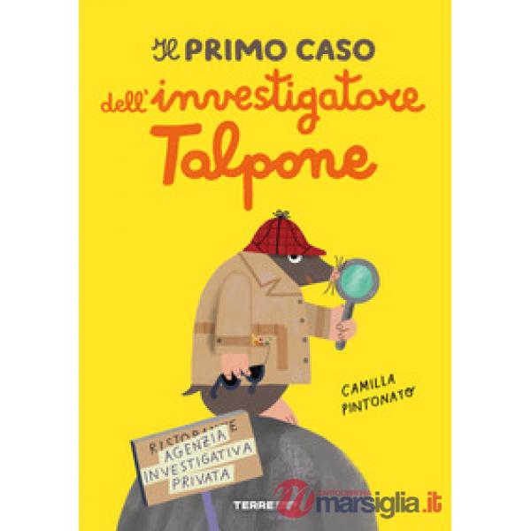 Primo caso dell'investigatore Talpone (Il)