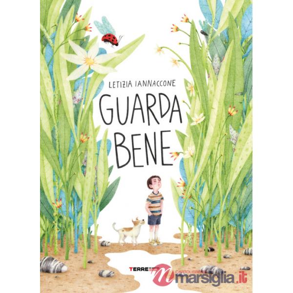 Guarda bene. Ediz. a colori