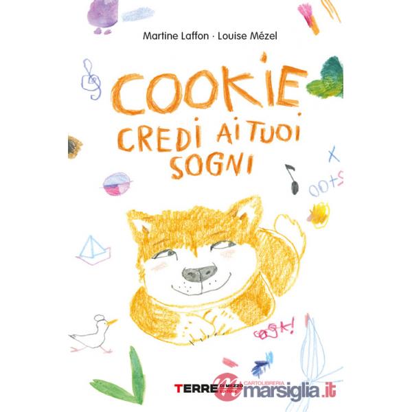 Cookie, credi ai tuoi sogni