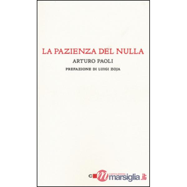 Pazienza del nulla (La)