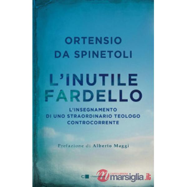 Inutile fardello (L')