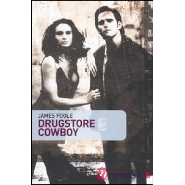 Drugstore cowboy