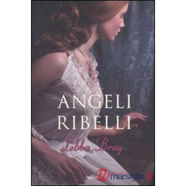 Angeli ribelli