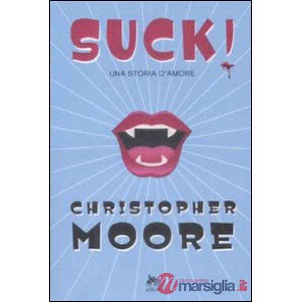 Suck! Una storia d'amore