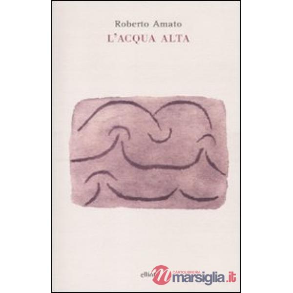 Acqua alta (L')