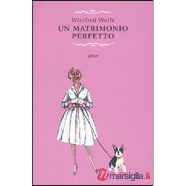 Matrimonio perfetto (Un)