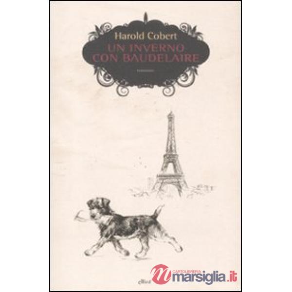 Inverno con Baudelaire (Un)
